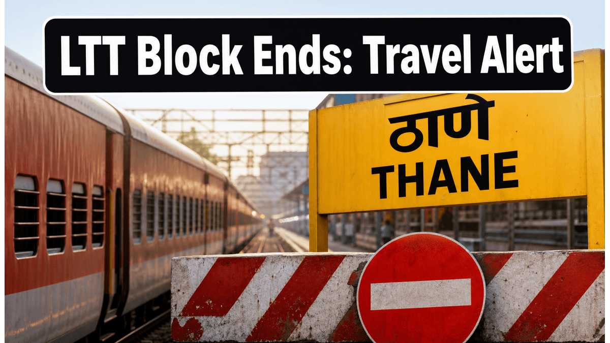 Mumbai LTT Mega Block Ends Today: Crucial Travel Updates and Train Diversion Details for Commuters