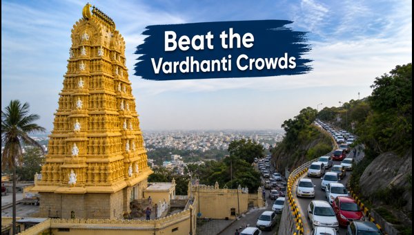 Chamundi Hill Vardhanti 2026: Guide to Parking, Special Darshan, and Travel Tips for Visitors