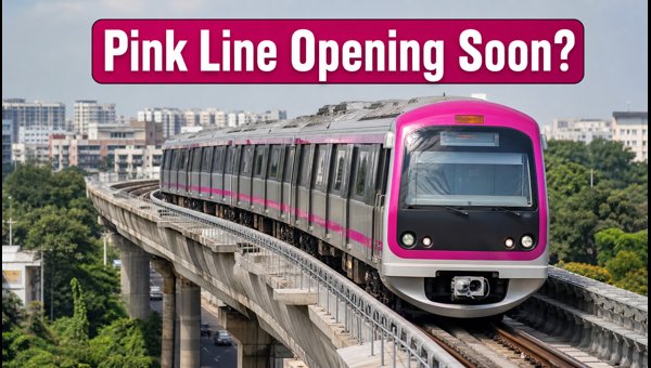 Bengaluru Metro Pink Line: CMRS Inspection Complete, Opening Date and Station Details for 2026 Bengaluru Metro Pink Line: CMRS Inspection Complete, Opening Date and Station Details for 2026