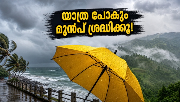 Kerala Rain Alert: Essential Travel Precautions and Safety Tips for Weekend Trips in May 2026