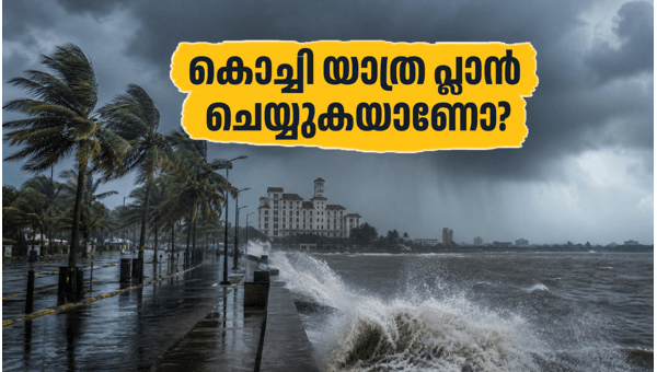 Kochi Monsoon Alert 2026: Essential Safety Tips for Travelers and Residents During Heavy Rains and Coastal Surge Warnings Kochi Monsoon Alert 2026: Essential Safety Tips for Travelers and Residents During Heavy Rains and Coastal Surge Warnings