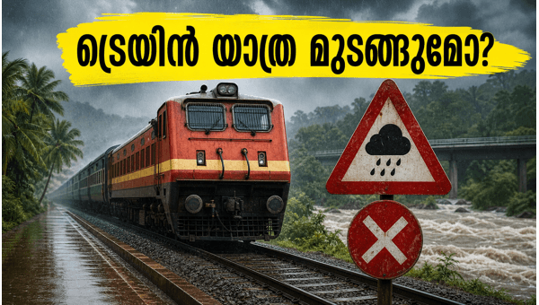 Bengaluru-Kerala Train Services Disrupted Due to Monsoon 2026: Check Status and Refund Rules
