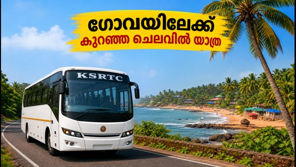 KSRTC Goa Budget Tour Package from Kannur: Ticket Price, Itinerary, and Booking Guide 2026