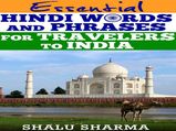 இந்தியாவில் பயணம் செய்ய தேவையான அடிப்படை ஹிந்தி வார்த்தைகள்! 