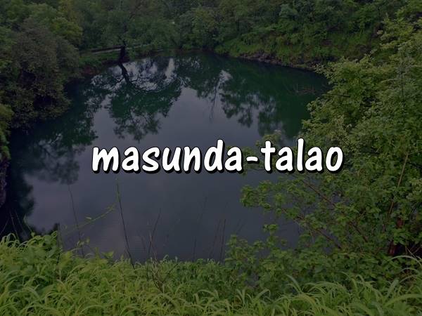 மசுண்டா தாலவ் மற்றும் ஏயூருக்கு ஓர் அசத்தல் பயணம் போலாமா?