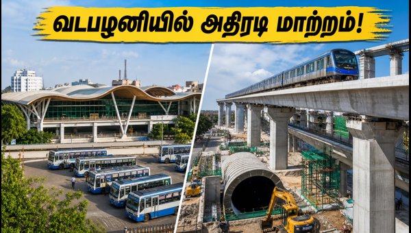 Chennai Metro Phase 2: Vadapalani Multi-Modal Hub and New Traffic Updates for 2026