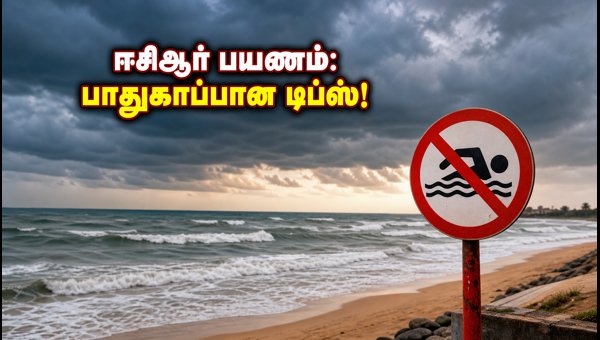 ECR Travel Guide September 2026: Weather Alerts, Safety Tips, and Best Boat House Spots for Your Trip ECR Travel Guide September 2026: Weather Alerts, Safety Tips, and Best Boat House Spots for Your Trip