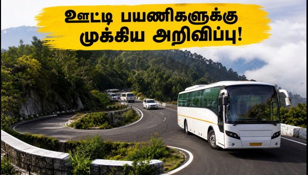 Kalhatti Road to Ooty Reopens: New Rules and Travel Guidelines for 2026