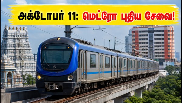 Chennai Metro Phase 2 Opening: Poonamallee to Vadapalani Route, Fares, and Timings 2026