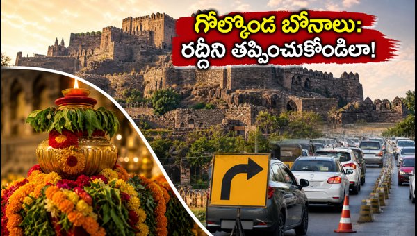 Golconda Bonalu 2026: Best Time to Visit, Traffic Tips, and Travel Guide for Hyderabad
